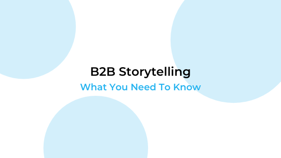 b2b storytelling