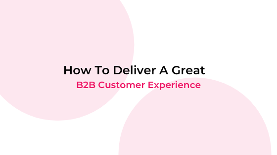 Customer Experience CX