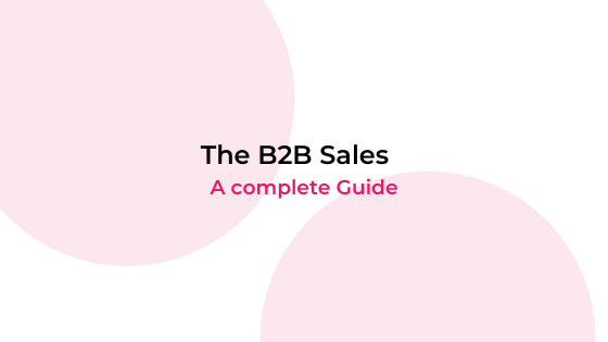 What is B2B Sales?